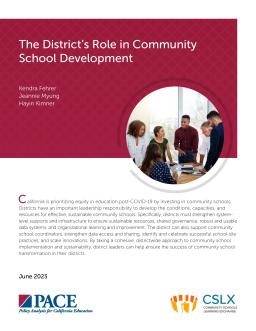 The District’s Role in Community School Development