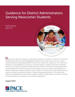 Guidance for District Administrators Serving Newcomer Students