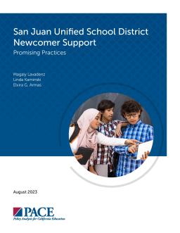 San Juan Unified Newcomer Support